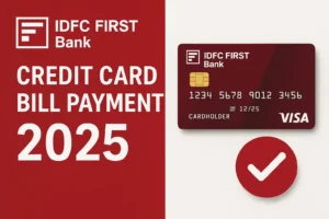 IDFC First Bank Credit Card Bill Payment